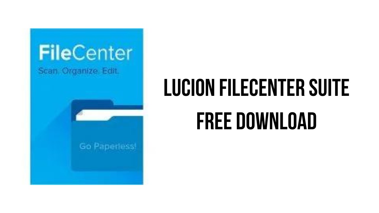 Lucion FileCenter Suite 12.0.13 free instal